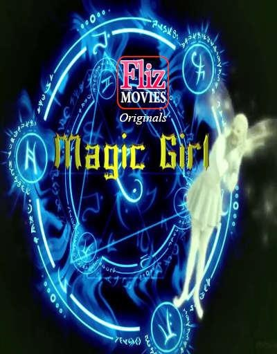 18+ Magic Girl (2020) S01E01 Hindi Web Series 720p HDRip 250MB Download