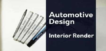 Automotive Design: Rendering the Interior of a Car ( Rendering Markers )