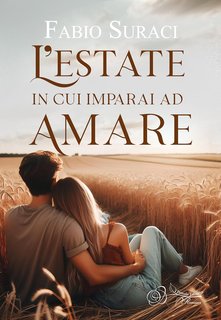Fabio Suraci - L'estate in cui imparai ad amare (2024)