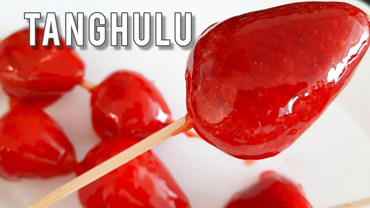 How to Make Tanghulu