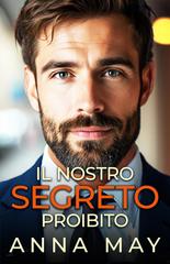 Anna May – Il gioco dei miliardari Vol. 3. Il nostro segreto proibito (2025)