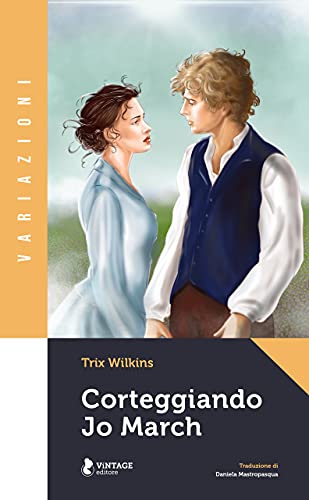 Trix Wilkins - Corteggiando Jo March (2021)