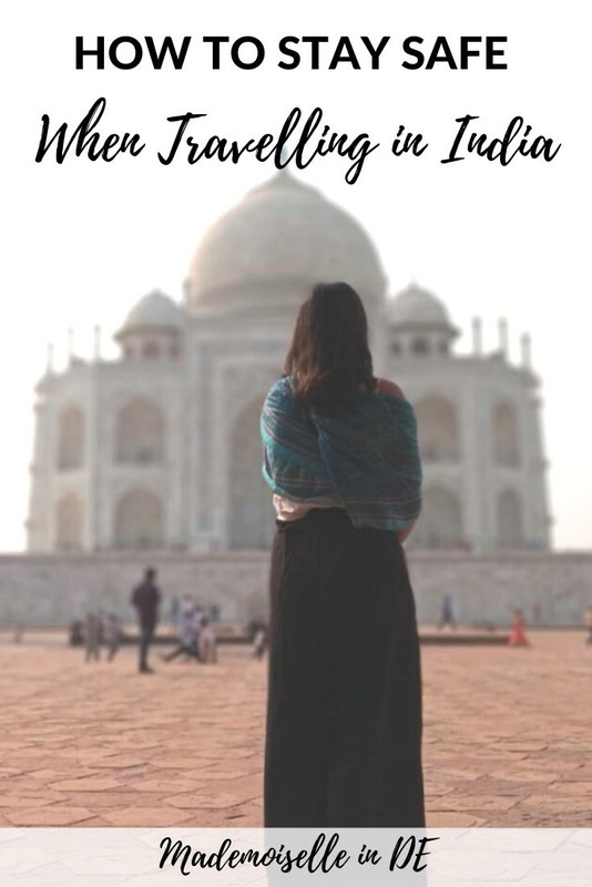 Travelling safely as a woman in India