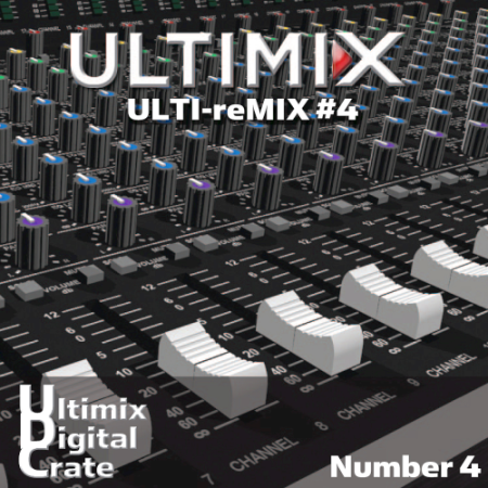 1eead06e 5712 4ffa b17b 5b432f06f288 - VA - Ultimix Digital Crate [ULTI-reMIX] Vol. 4 (2020)