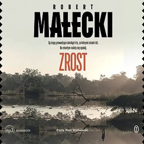 Robert Małecki - Zrost (2023) [AUDIOBOOK PL]