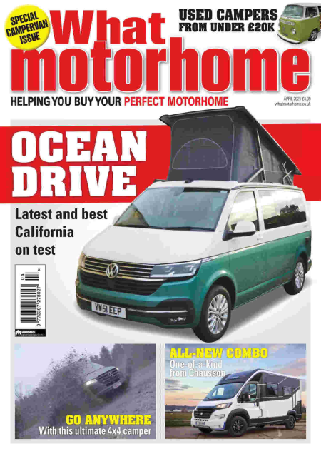 What Motorhome Magazine - April 2021