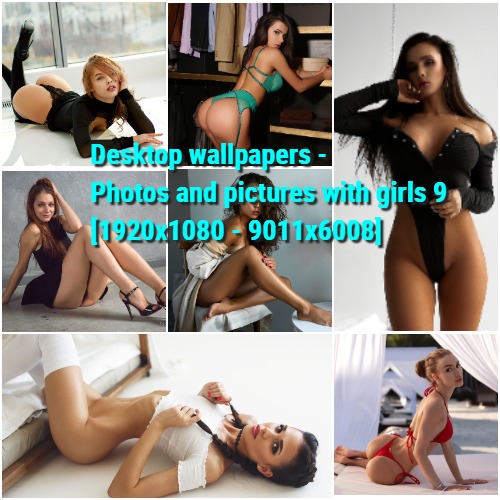 Desktop wallpapers - Photos and pictures with girls 9
