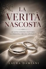 Laura Damiani – La verità nascosta (2026)