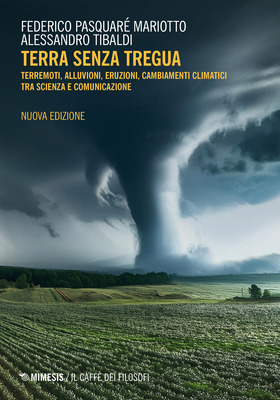 Federico Pasquaré Mariotto, Alessandro Tibaldi - Terra senza tregua (2026)