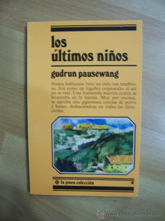 30093287 - Los últimos niños; o... será ése nuestro futuro - Gudrun Pausewang (Audiolibro Voz Humana)