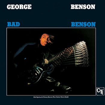 Bad Benson (1974) [2016 Remaster]