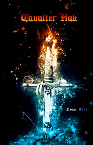 Hagar Lane – Cavalier Hak (2019)