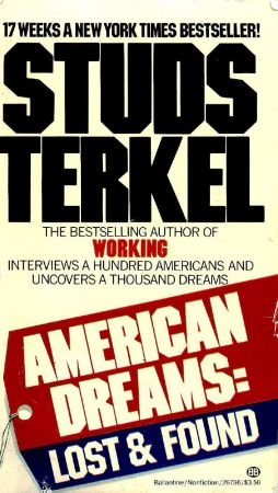 American Dreams: Lost and Found