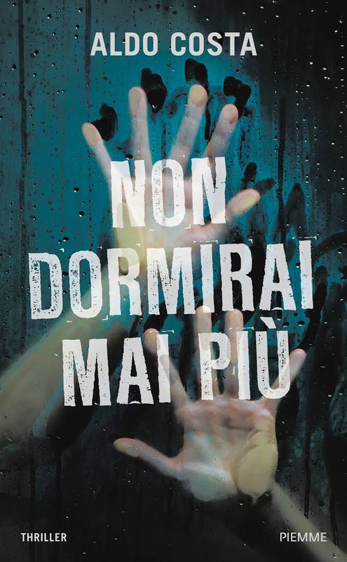 Aldo Costa - Non dormirai mai più (2015)