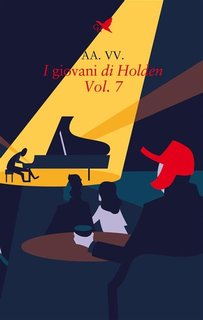 AA.VV. - I giovani di Holden. Vol. 7 (2021)