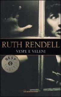 Ruth Rendell - Vespe e veleni (1964)