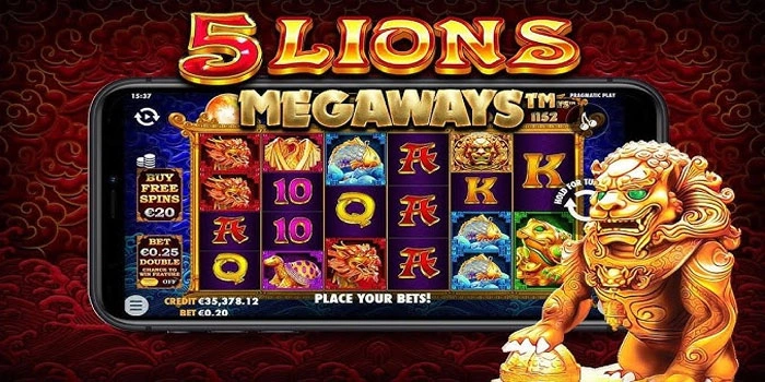 Panduan Slot 5 Lions Megaways Peluang JP Paling Tinggi