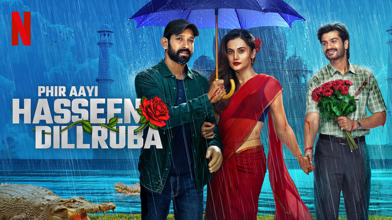 Phir Aayi Hasseen Dillruba (2024) Hindi Netflix WEB-DL – 480P | 720P | 1080P – Download & Watch Online