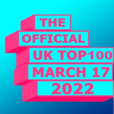 The Official UK Top 100 Singles Chart 17 March (2022)