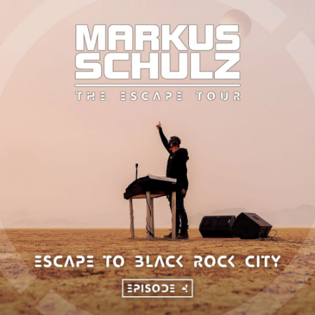 VA - Markus Schulz - Escape to Black Rock Playa (2020)