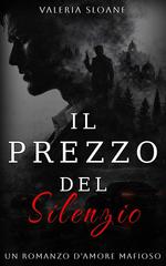Valeria Sloane – Il prezzo del silenzio (2026)