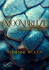 Adrienne Woods – I Dragoniani Vol. 4. Moonbreeze (2026)