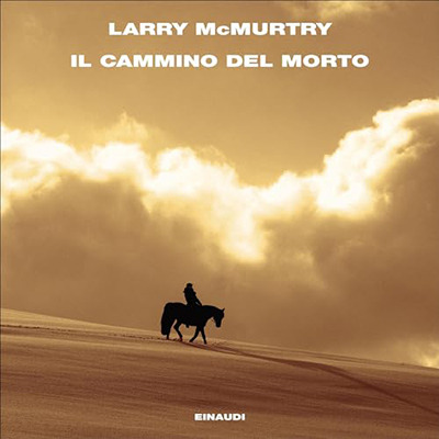Larry McMurtry - Il cammino del morto (2024) (mp3 - 128 kbps)
