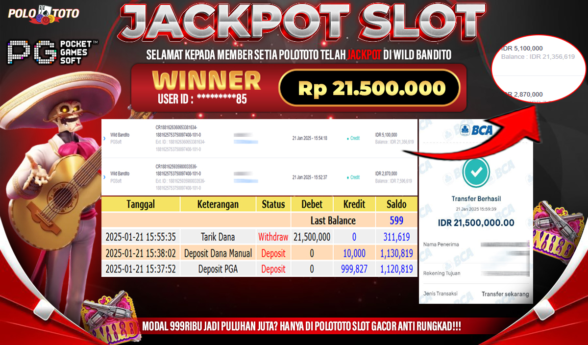 POLOTOTO JACKPOT SLOT WILD BANDITO Rp.21,500.000,-
