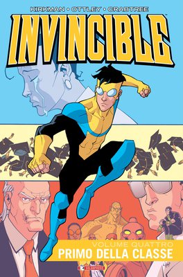 Invincible Volume 4 - Primo della Classe (Salda Press Aprile 2015)