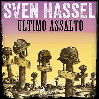Sven Hassel - Ultimo Assalto (2020) (mp3 - 128 kbps)