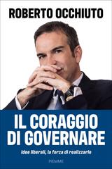 Roberto Occhiuto – Il coraggio di governare (2026)