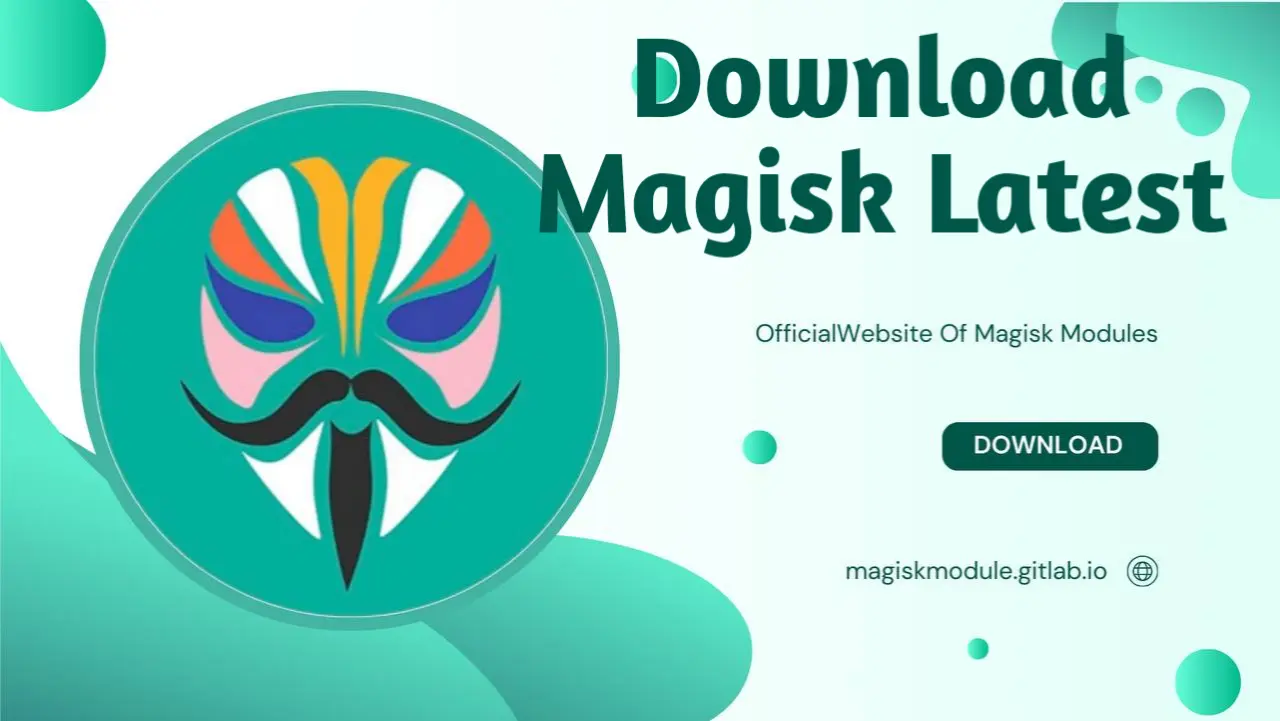 Download Magisk
