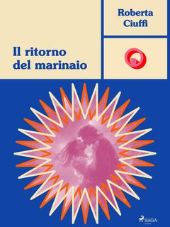 Roberta Ciuffi - Il ritorno del marinaio (2024)