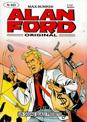 Alan Ford 623 - Un sogno quasi proibito (Maggio 2021)