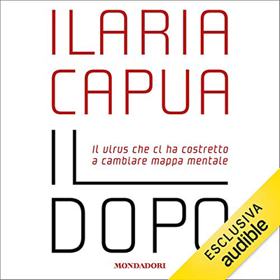Ilaria Capua - Il dopo (2020) (mp3 - 64 kbps)