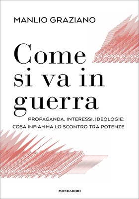 Manlio Graziano - Come si va in guerra (2026)