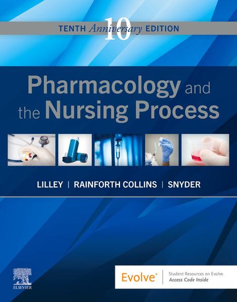 [Kép: Pharmacology-And-The-Nursing-Process-10t...e-EPUB.jpg]