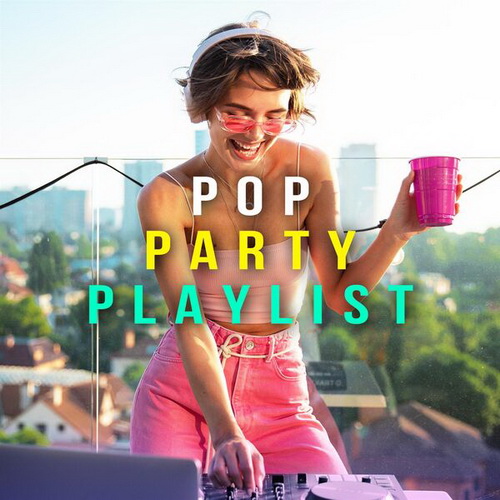 VA - Pop Party Playlist (2024) MP3