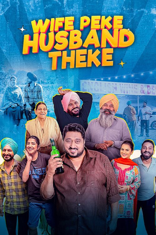 Wife Peke Husband Theke 2025 Punjabi Full Movie Watch Online Free Download
