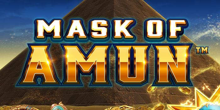 Cara Ampuh Meraih Kemenangan di Slot Mask of Amun
