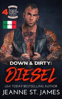Jeanne St. James - Down & Dirty. Diesel (2024)
