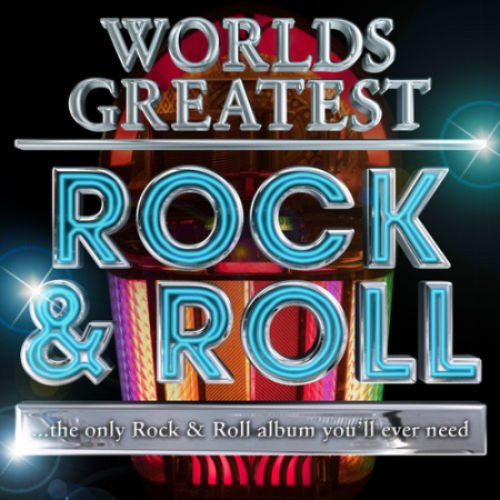 VA   40   Worlds Greatest Rock & Roll   The only Rock and Roll Album you'll ever need by Juke Box Idols (2011)