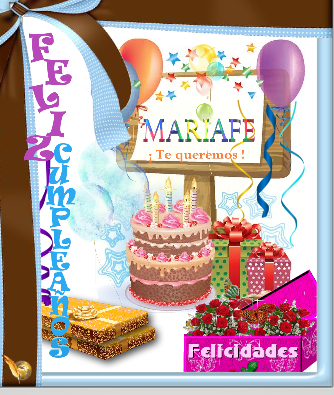 Mariafe, Feliz Cumpleaños. C
