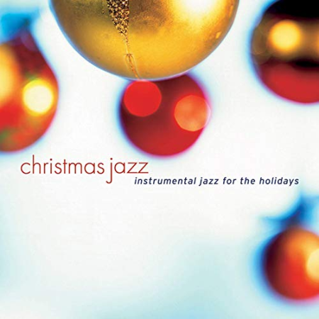 VA - Christmas Jazz - Instrumental Jazz for Holidays (2018)