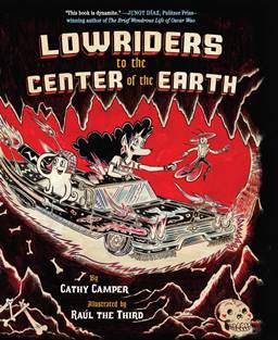 Lowriders to the Center of the Earth (2016)