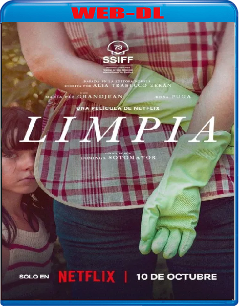 Limpia (2025) mkv FullHD 1080p WEBDL ITA SPA Sub