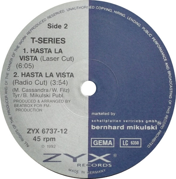 28/03/2023 - T-Series – Hasta La Vista (Vinil, 12, 45 RPM, Maxi-Single)(ZYX Records – ZYX 6737-12)  1992 R-511401-1357690461-2012