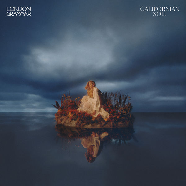 London Grammar - Californian Soil (2021) [FLAC 24bit/44,1kHz]