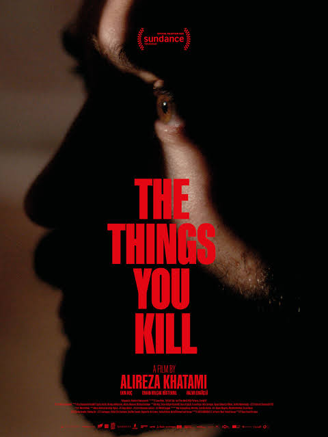 The Things You Kill (2025) Psychological Thriller movie poster