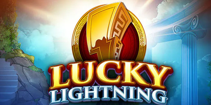 Rahasia Pola Slot Lucky Lightning Terbaru Bikin Tajir